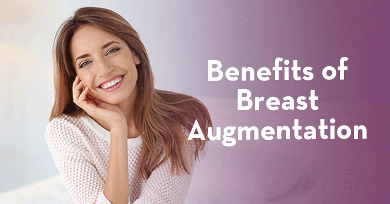 Benefits Of Breast Augmentation Benefits Of Breast Augmentation